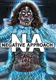 NEGATIVE APPROACH - CANT TELLNO ONE