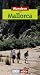  : Wandern auf Mallorca: 35 Touren. Exakte Karten. H&ouml;henprofile