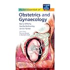 Pocket Essentials of Obstetrics and Gynaecology by Barry O'Reilly, Cecilia Bottomley, and Janice Rymer