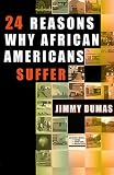 24 Reasons Why African Americans Suffer