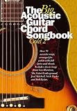 The Big Acoustic Guitar Chord Songbook Gold 2: Pt. 2