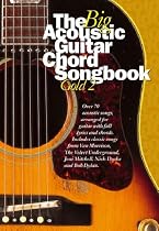 The Big Acoustic Guitar Chord Songbook Gold 2: Pt. 2