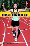 Running--Just Undo It