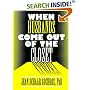 When Husbands Come Out of the Closet (Haworth Series on Women: No. 1) (Haworth Series on Women: No. 1)