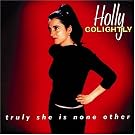 Truly She Is...