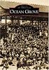 Ocean  Grove   (NJ)    (Images  of  America)