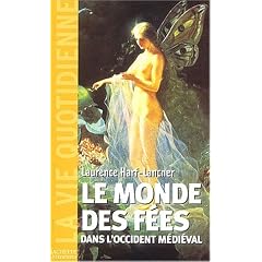 Le Monde des f�es dans l'occident m�di�val