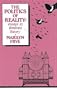 Politics of Reality: Essays in Feminist Theory (Crossing Press Feminist)