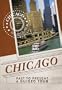 Chicago Past to Present: A Guided Tour (Guided Tour (Thunder Bay))