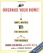Organize Your Home: Simple Routines for Managing Your Household