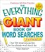 The Everything Giant Book of Word Searches Volume II: Over 300 brand-new puzzles for the ultimate word search fan (Everything: Sports and Hobbies)