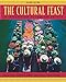 The Cultural Feast: An Introduction to Food and Society