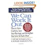 We Can Work It Out: How to Solve Conflicts, Save Your Marriage (Perigee)