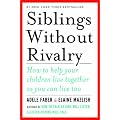 Siblings Without Rivalry