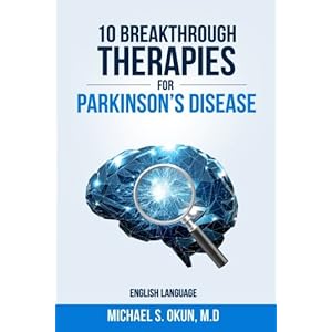 10 Breakthrough Therapies for Parkinson's Disease: English Edition