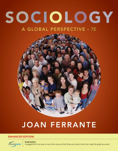 Sociology: A Global Perspective, Enhanced (7th Edition)
