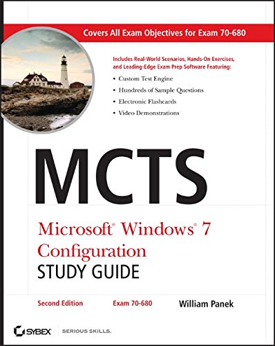 MCTS Microsoft Windows 7 Configuration Study Guide, Study Guide: Exam 70-680