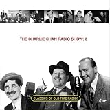 The Charlie Chan Radio Show: 3
