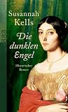 Die dunklen Engel - Susannah Kells