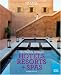 Travel + Leisure: World's Greatest Hotels, Resorts & Spas: 2009 (Worlds Greatest Hotels, Resorts and Spas)