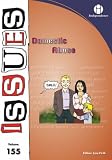 Domestic Abuse (Issues Series vol. 155): 155 (Issues Series)