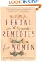 Herbal Remedies for Women: Discover Nature's Wonderful Secrets Just for Women