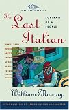The Last Italian: Portrait of a People (Destinations Book)