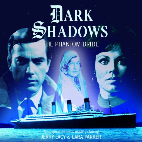 The Phantom Bride (Dark Shadows)