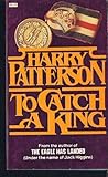 To catch a king