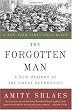 The Forgotten Man: A New History of the Great Depression