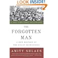 The Forgotten Man: A New History of the Great Depression by Amity Shlaes