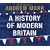 A History of Modern Britain