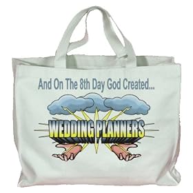 Buy And On The 8th Day God Created WEDDING PLANNERS Totebag (Cotton Tote Bag) by T-ShirtFrenzy