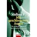 Mit geschlossenen Augen: Das erotische Tagebuch - Der Bestseller aus Italien