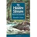 The Hidden Stream: The Mysteries of the Christian Faith