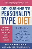 Dr. Kushners Personality Type Diet
