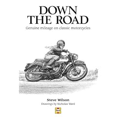 Down the Road: Genuine Mileage On Classic Motorcycles