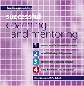 Successful Coaching and Mentoring (Business Buddies)