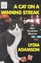 A Cat on a Winning Streak