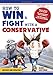 How to Win a Fight With a Conservative