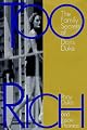 Too Rich: The Family Secrets of Doris Duke