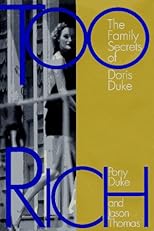 Too Rich: The Family Secrets of Doris Duke
