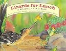 Lizards for Lunch...