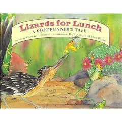Lizards for Lunch: A Roadrunners Tale