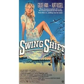 Swing Shift [VHS]