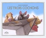 Les Trois cochons