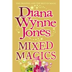 Mixed Magics (The Chrestomanci Series)