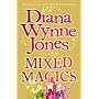 Mixed Magics (The Chrestomanci Series)
