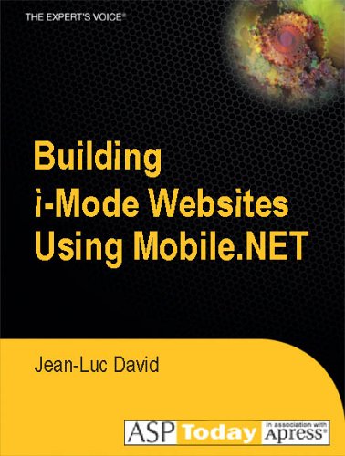 Building i-Mode Websites Using Mobile.NET