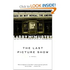 The LAST PICTURE SHOW : A Novel